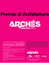 Premio biennale di Architettura ARCHES - Italia
