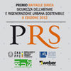 Premio di architettura Raffaele Sirica Sicurezza dell'abitare e rigenerazione urbana sostenibile.